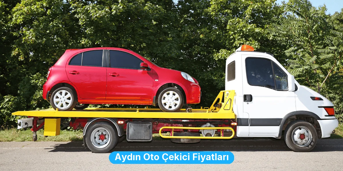 Aydın Oto Çekici Fiyatları